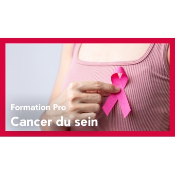 Formation Pro : Cancer du sein et du col ut&eacute;rin